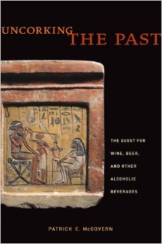 Dr. Patrick McGovern - Uncorking The Past